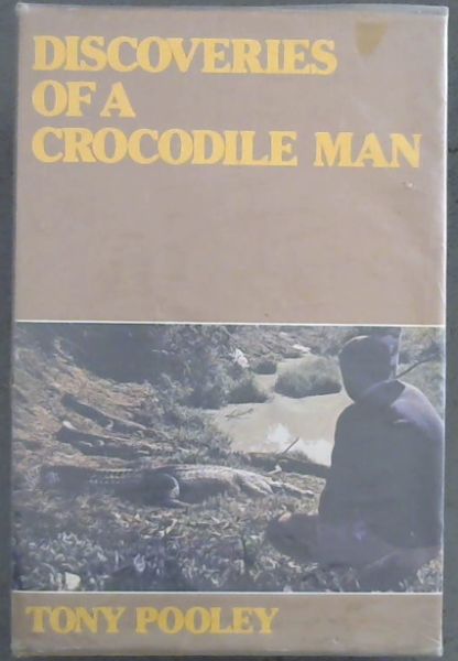 Discoveries of a crocodile man