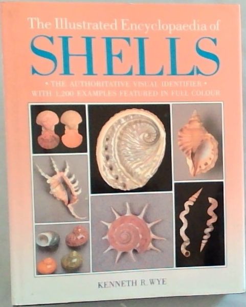 The Illustrated Encyclopedia of Shells
