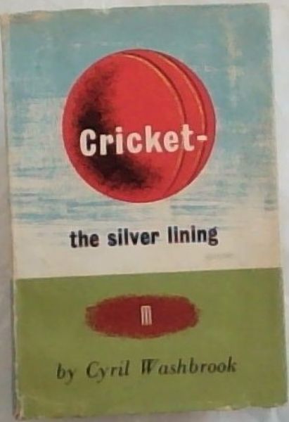 Cricket - The Silver Lining