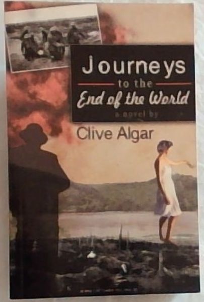 Journeys to the End of the World