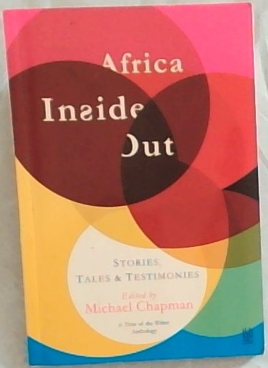 Africa Inside Out; Stories, Tales & Testimonies