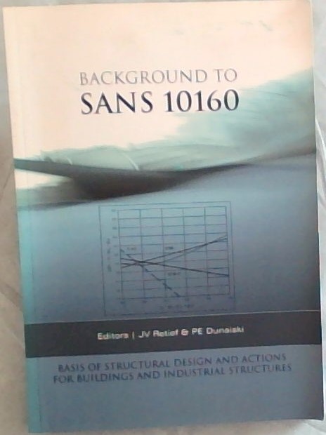 Background To SANS 10160
