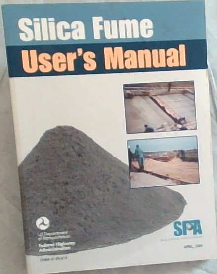 Silica Fume; User's Manual