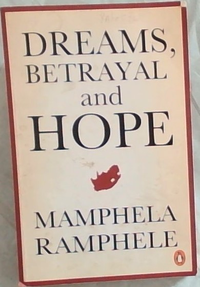Dreams, Betrayal and Hope