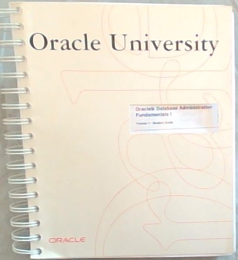 Oracle University: Database administration