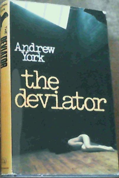 The Deviator