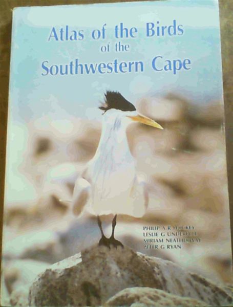 Atlas of the Birds of the Southwestern Cape
