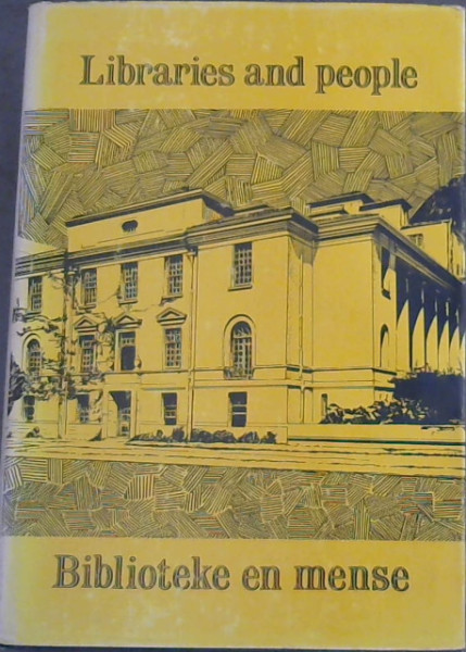 Libraries and People / Biblioteke en Mense