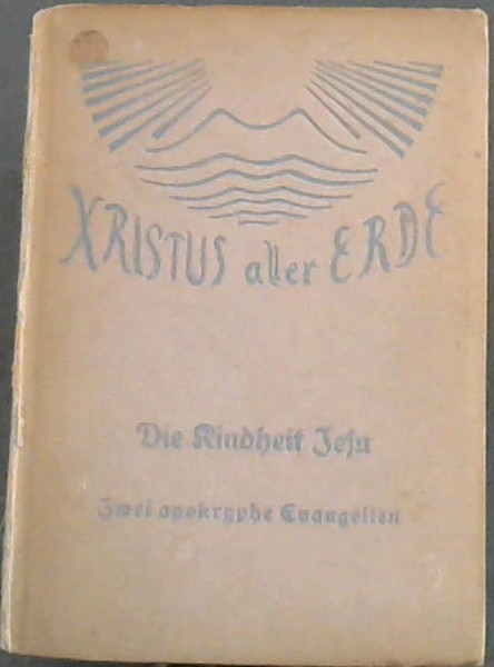 Xristus aller Erde: Eine Schriftenreide - Band 14/15