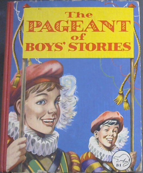 The Pageant of Boys' Stories