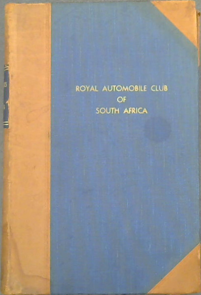 Legal Notes on Motoring, as published from time to time in the Official Journal of the Royal Automobile Club of South Africa