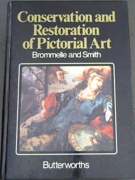 Conservation and Restoration of Pictorial Art