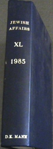 Jewish Affairs 11 issues bound together Jan-Dec 1985 Vol. 40