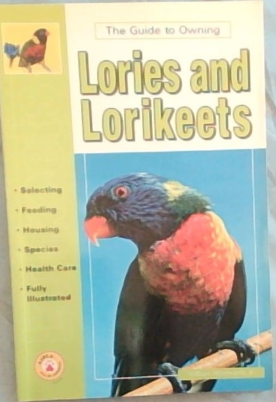 Guide to Owning Lories & Lorikeets