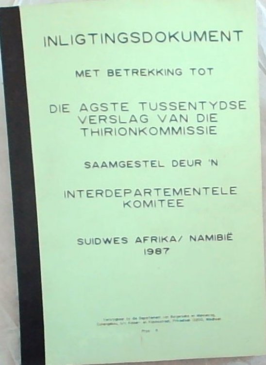 Inligtingsdokument met Betrekking tot die Agste Tussentydse Verslag van die Thrionkommissie