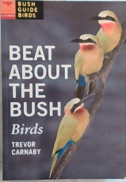 Image for Beat About the Bush: Birds Beat About the Bush: Birds