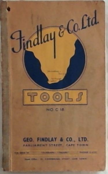 Illustrated Catalogue of Tools for all Trades [Findlay & Co.] 18th edition, January 1937