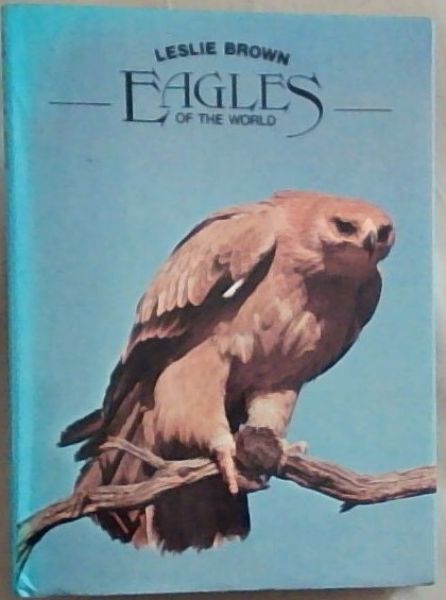 Eagles Of The World