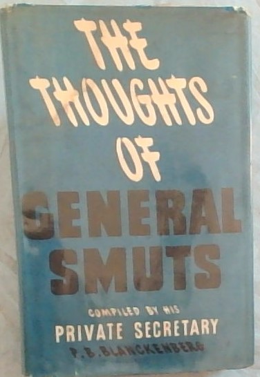 The Thoughts of General Smuts