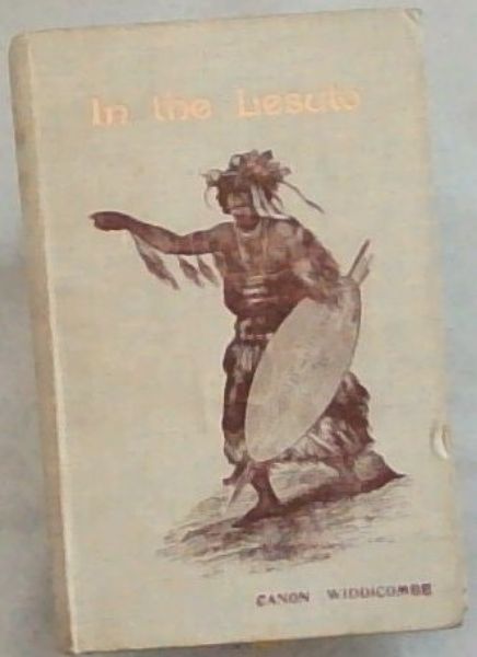 In the Lesuto: A Sketch of African Mission Life