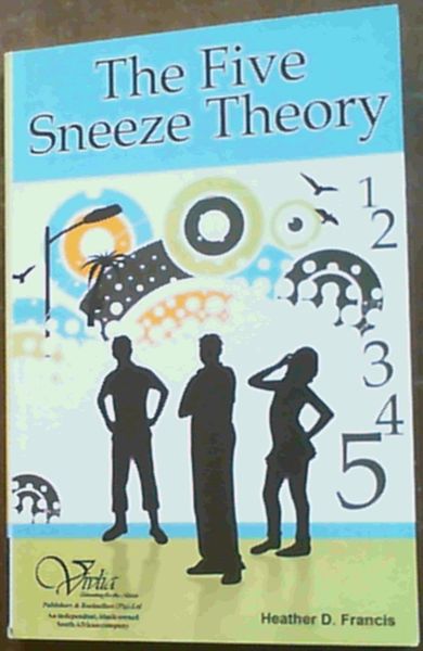 The Five Sneeze Theory