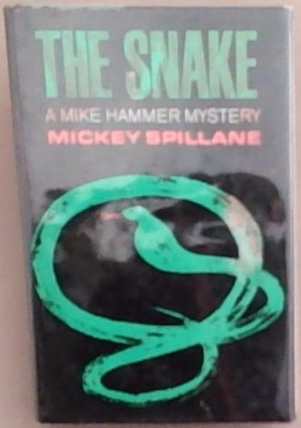 The Snake : A Mike Hammer Mystery