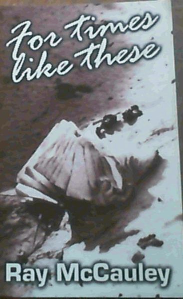 For Times Like These