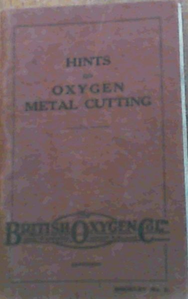 Hints on Oxygen Metal Cutting