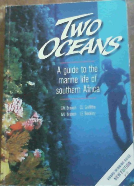 Two Oceans A Guide to the Marine Life of Southern Africa