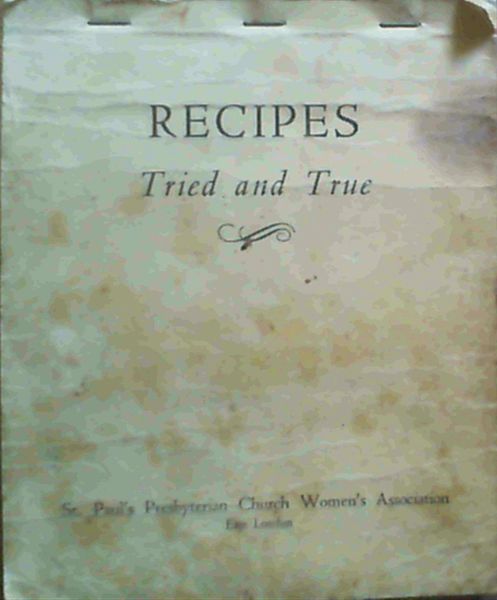 Recipes Tried and True
