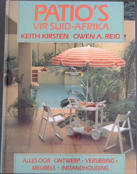Image for Patio's vir Suid-Afrika Patio's vir Suid-Afrika