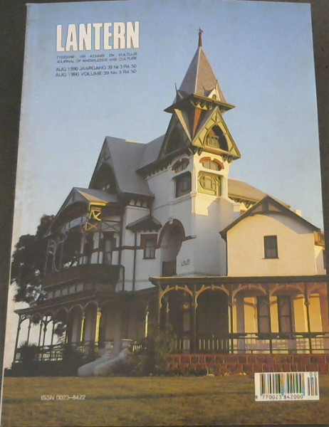 Lantern : Journal of Knowledge and Culture/ Tydskrif vir Kennis en Kultuur . Aug. 1990, Vol. 39 No. 3