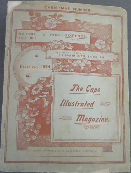 Cape Illustrated Magazine - Vol V, No 4 - December 1894