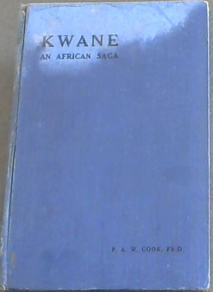 Kwane An African Saga