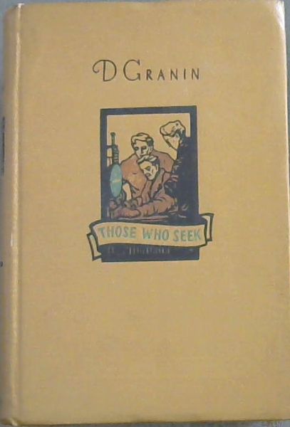Those Who Seek : A Novel