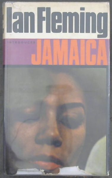 Ian Fleming Introduces Jamaica