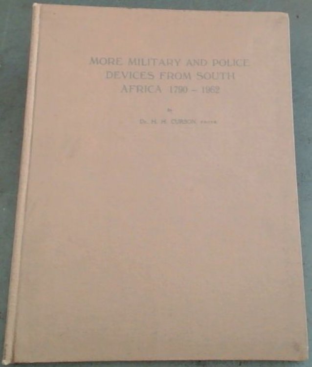 More Military and Police Devices from South Africa 1790 - 1962