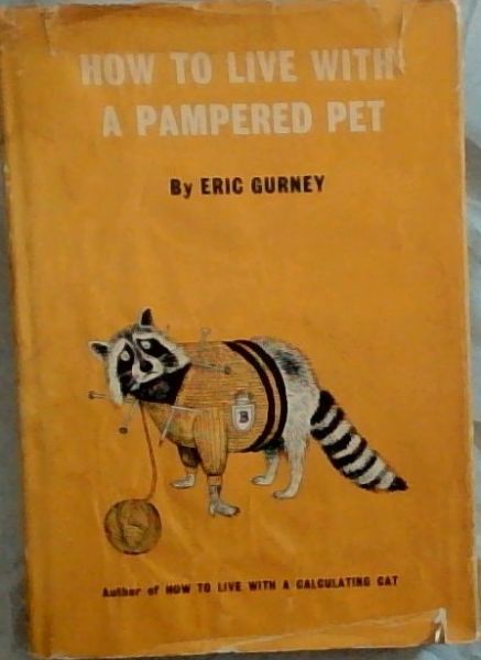 How To Live With A Pampered Pet