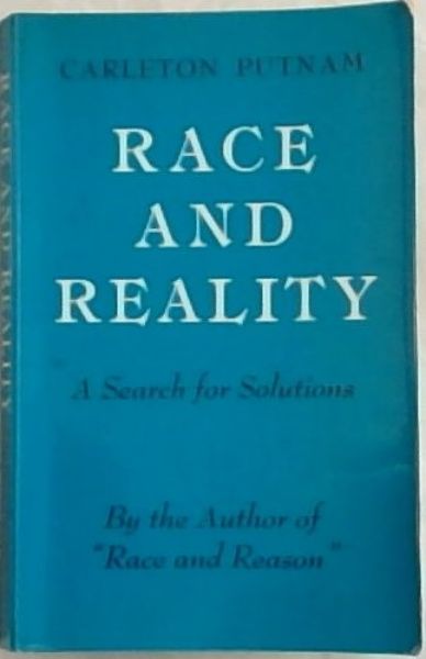 Race And Reality: A Search For Solutions