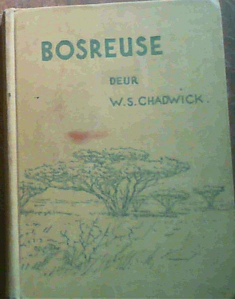Bosreuse : Jagavonture in Afrika