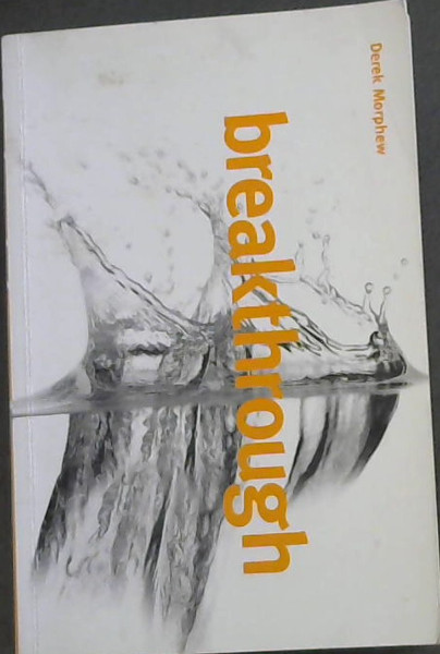 Image for Breakthrough: Discovering the Kingdom Breakthrough: Discovering the Kingdom