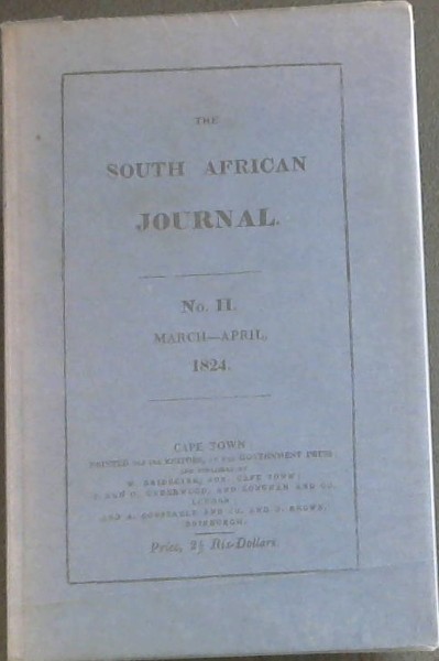The SOUTH AFRICAN JOURNAL ( NO 2 only MARCH - APRIL 1824) - Southern African Library Reprinted Series