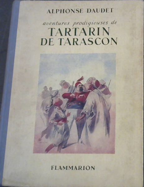 Aventures Prodigieuses de Tartarin de Tarascon
