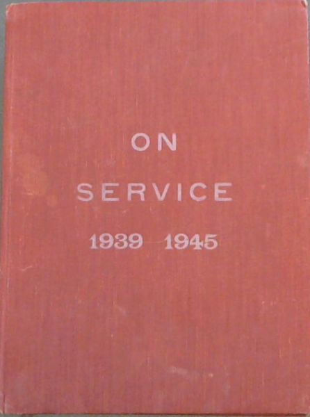 On service 1939 - 1945