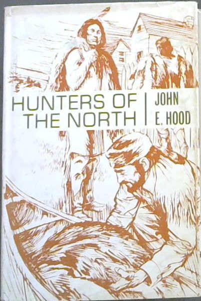 Hunters of the North