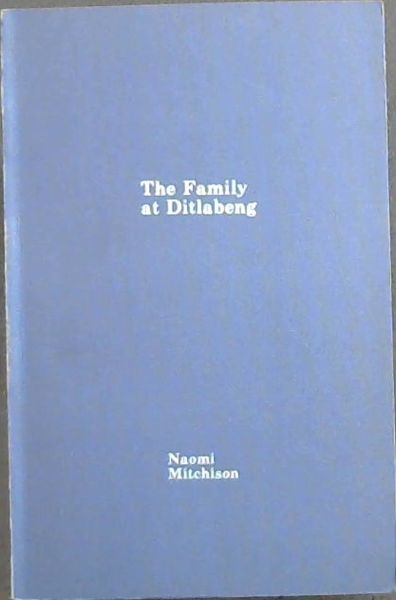 The Family at Ditlabeng