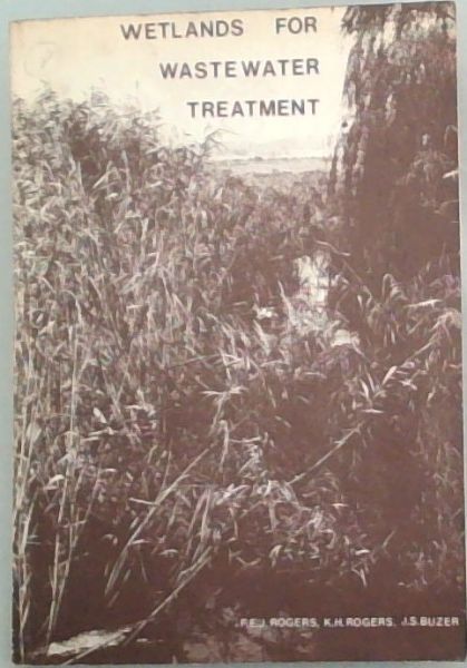 Wetlands for wastewater treatment: With special reference to municipal wastewaters