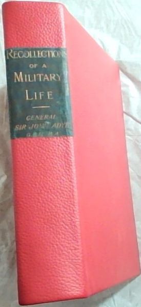 Recollections of A Military Life