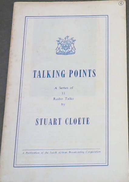 Talking Points; A Series of 11 Radio Talks