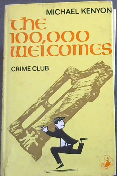 The 100, 000 Welcomes